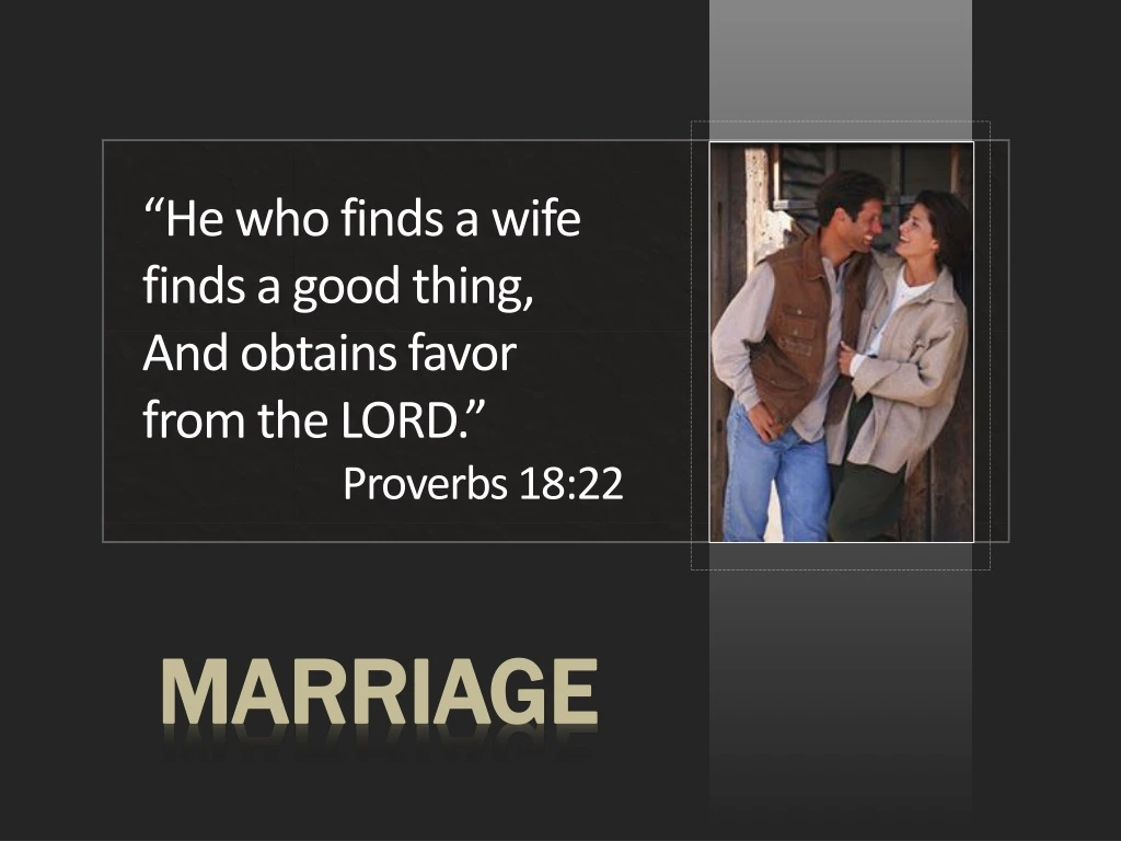he who finds a wife finds a good thing