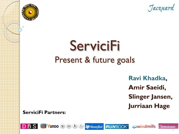 ServiciFi Present &amp; future goals