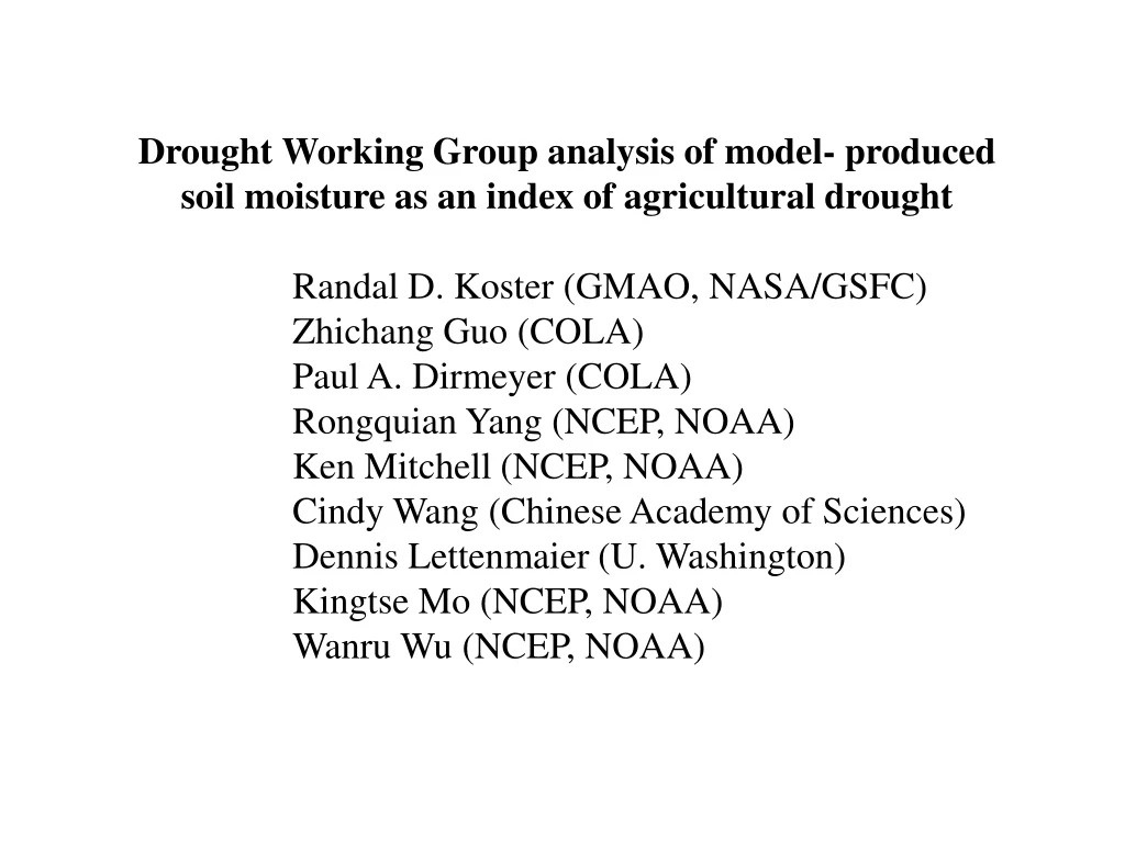 drought working group analysis of model produced