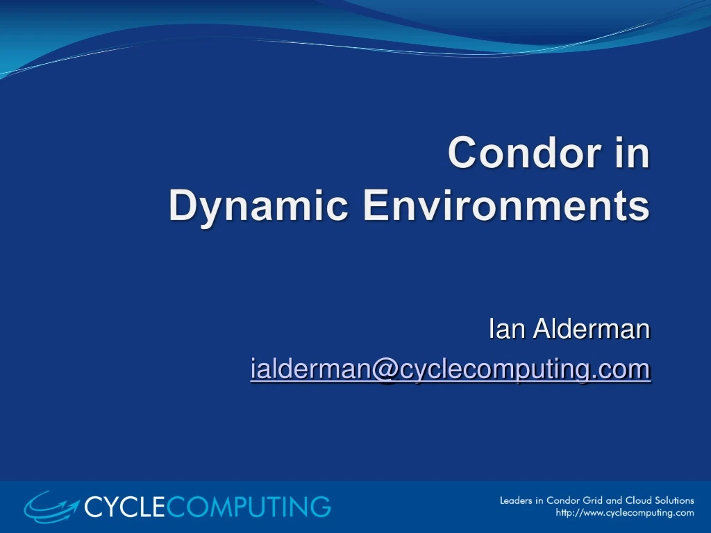 condor in dynamic environments