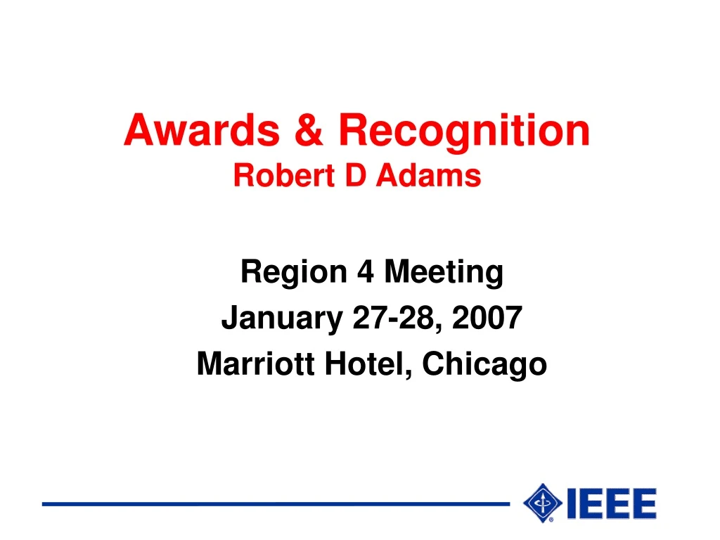 awards recognition robert d adams