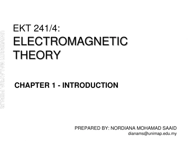 EKT 241/4: ELECTROMAGNETIC THEORY