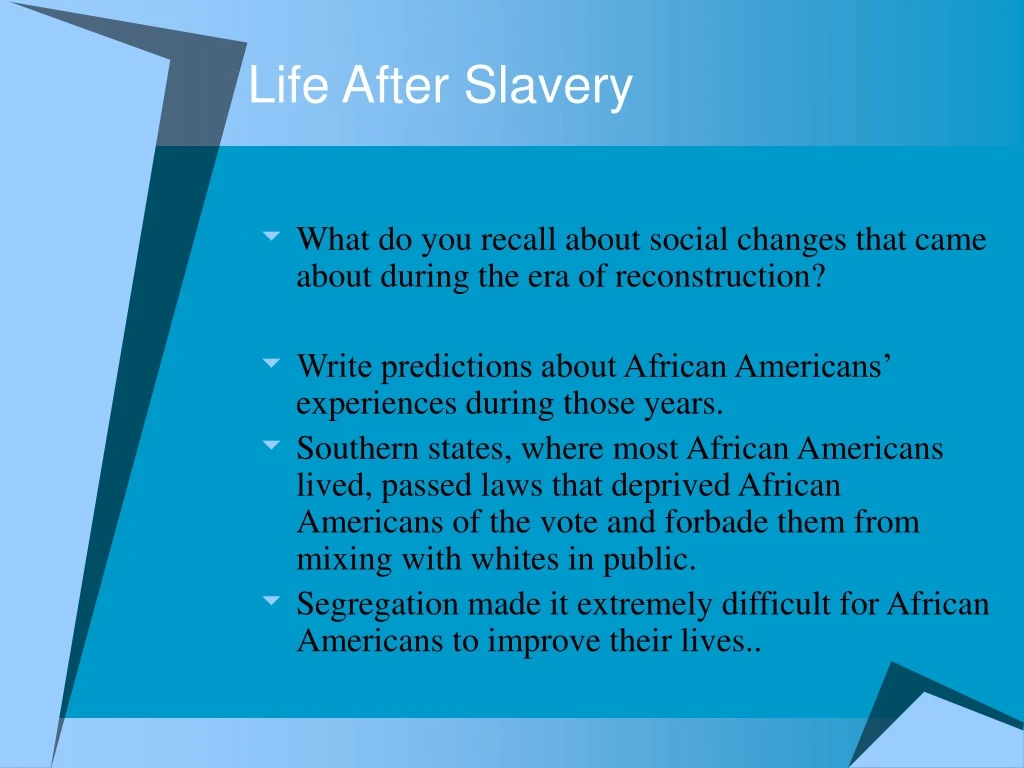 life after slavery