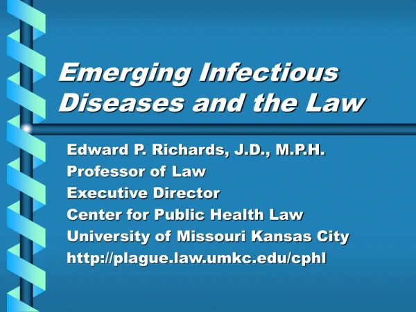 Emerging Infectious Diseases and the Law