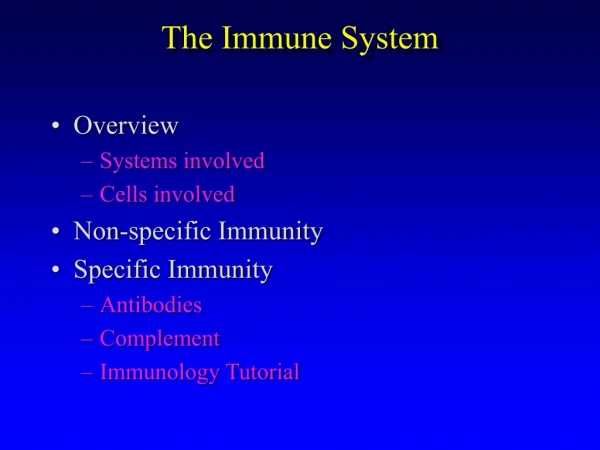 The Immune System