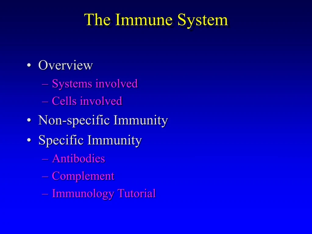 the immune system