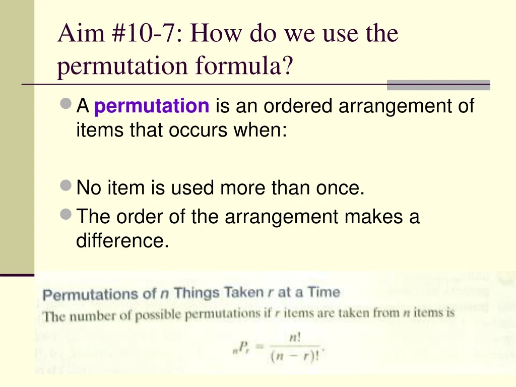 aim 10 7 how do we use the permutation formula