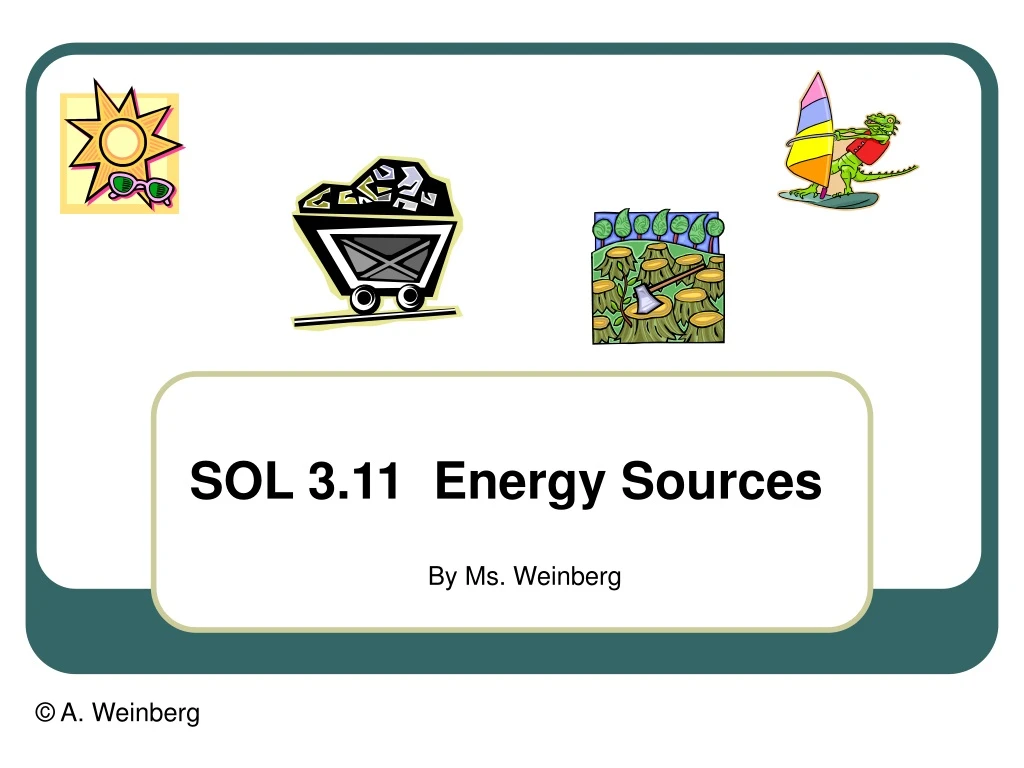 sol 3 11 energy sources