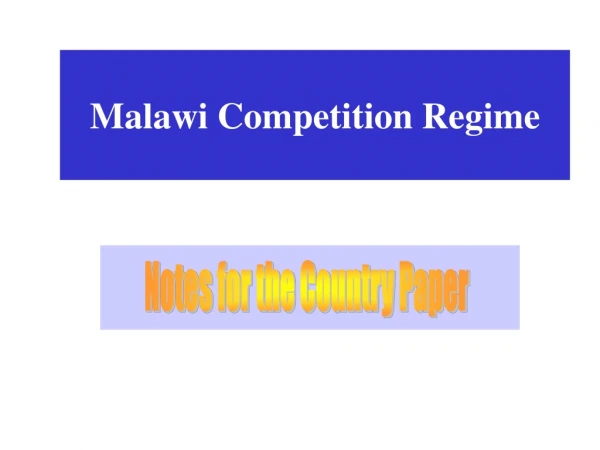 Malawi Competition Regime