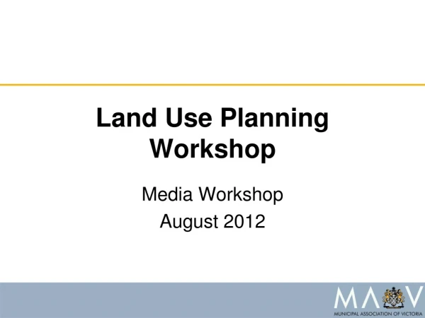 Land Use Planning Workshop