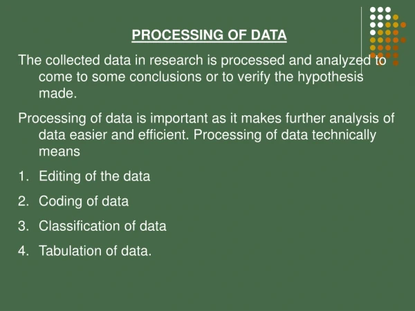 PROCESSING OF DATA