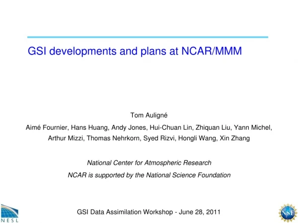 GSI developments and plans at NCAR/MMM