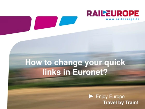 How to change your quick links in Euronet?