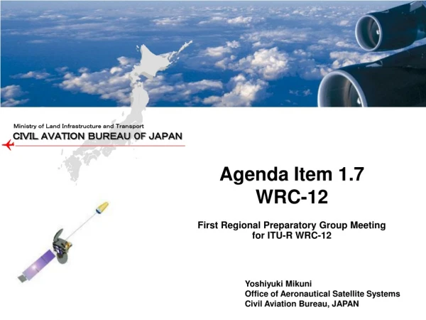 First Regional Preparatory Group Meeting for ITU-R WRC-12
