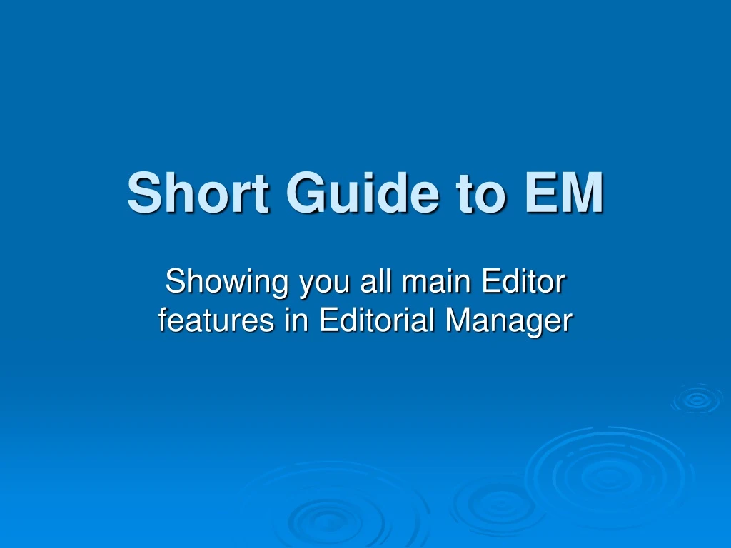 short guide to em