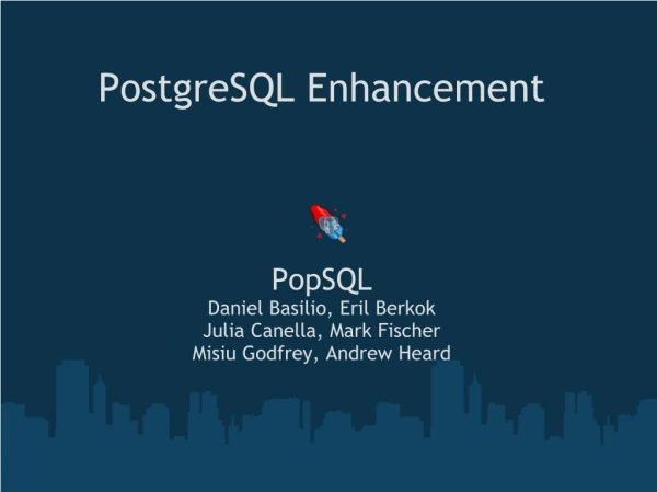 PostgreSQL Enhancement