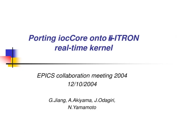 Porting iocCore onto  - ITRON real-time kernel