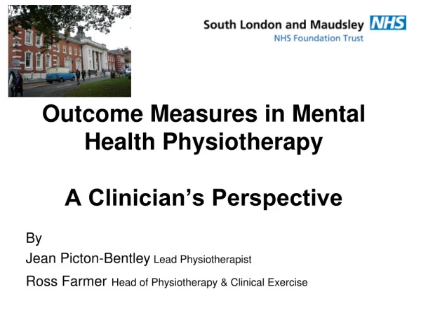 Outcome Measures in Mental Health Physiotherapy A Clinician’s Perspective