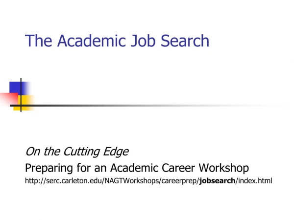 The Academic Job Search