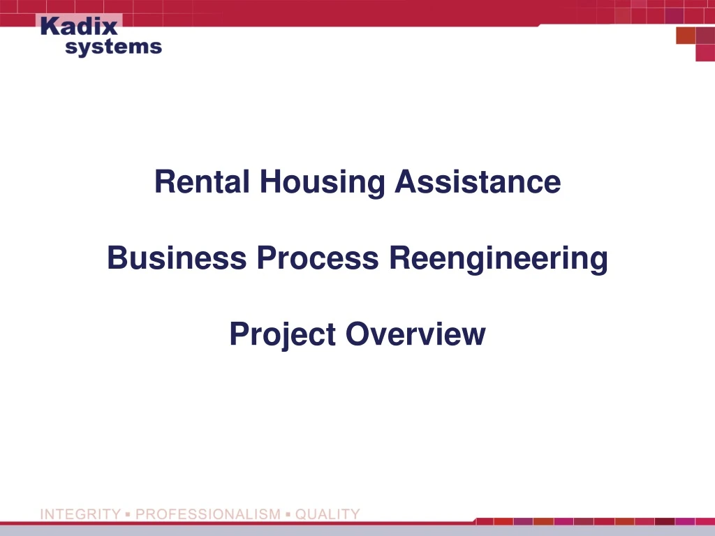 rental housing assistance business process reengineering project overview