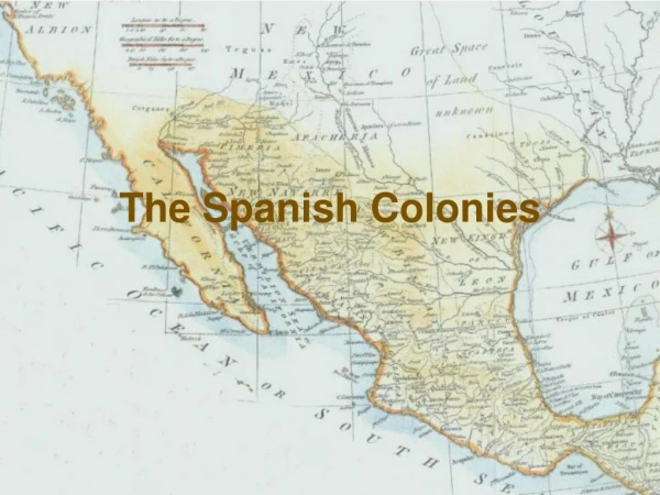 The Spanish Colonies