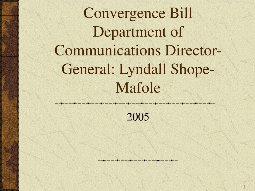 convergence bill department of communications director general lyndall shope mafole