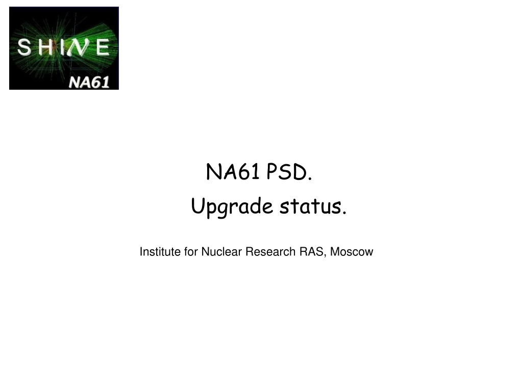 na61 psd upgrade status