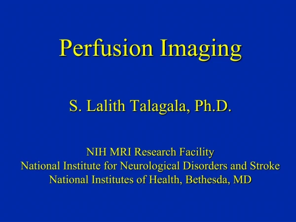 Perfusion Imaging: Outline