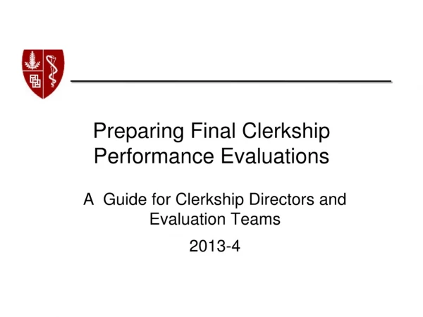 Preparing Final Clerkship Performance Evaluations