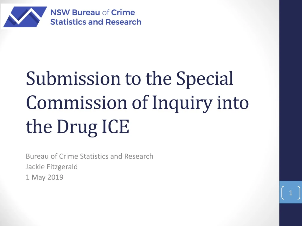 submission to the special commission of inquiry into the drug ice