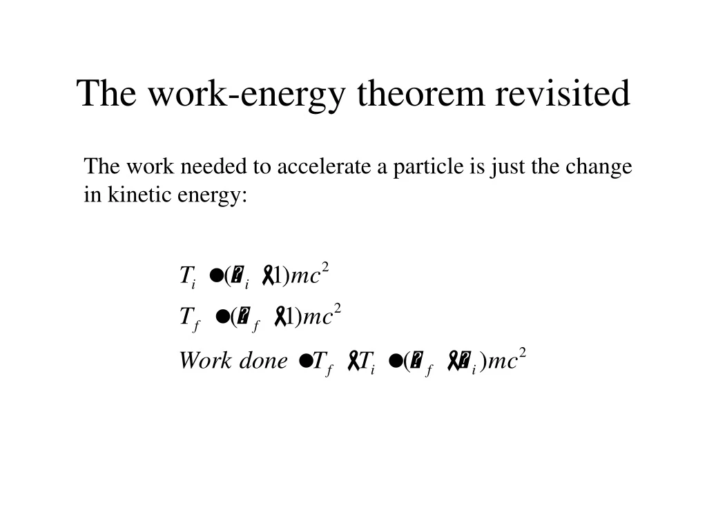 the work energy theorem revisited