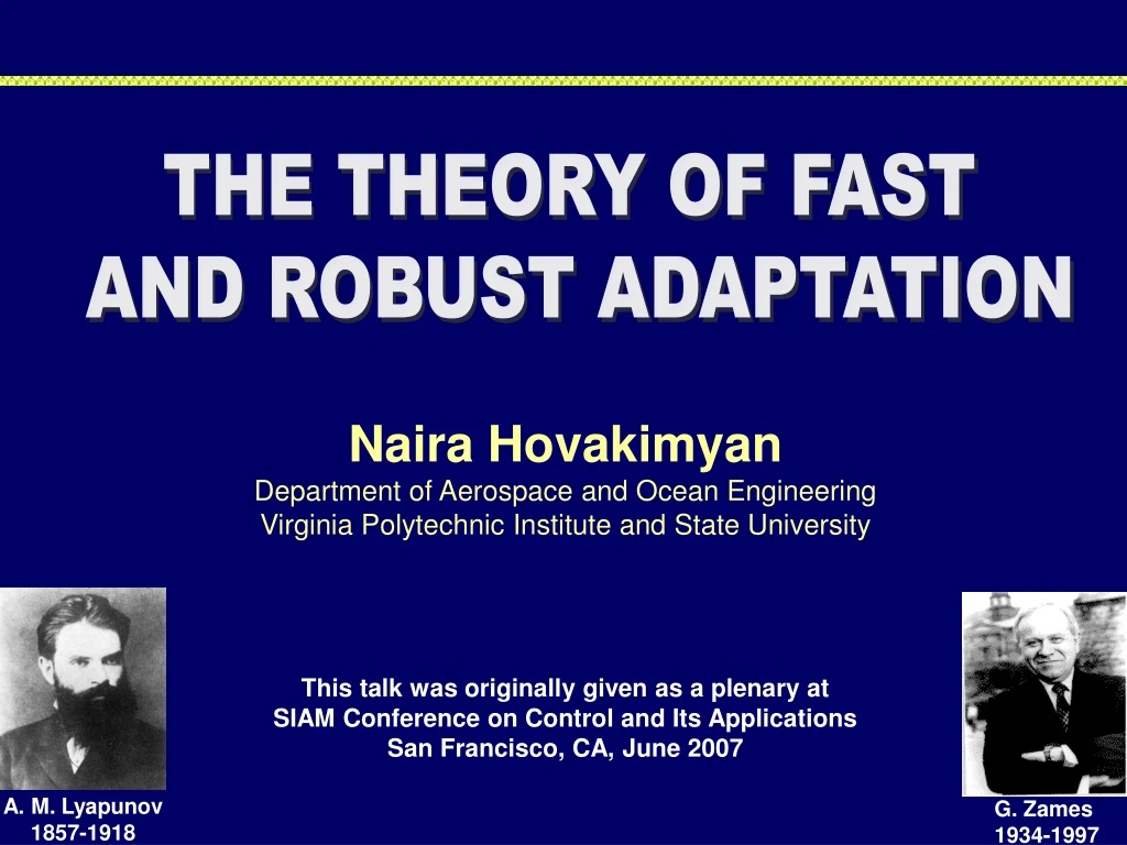 the theory of fast and robust adaptation
