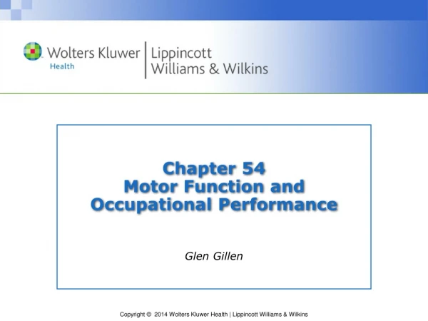 Chapter 54 Motor Function and Occupational Performance