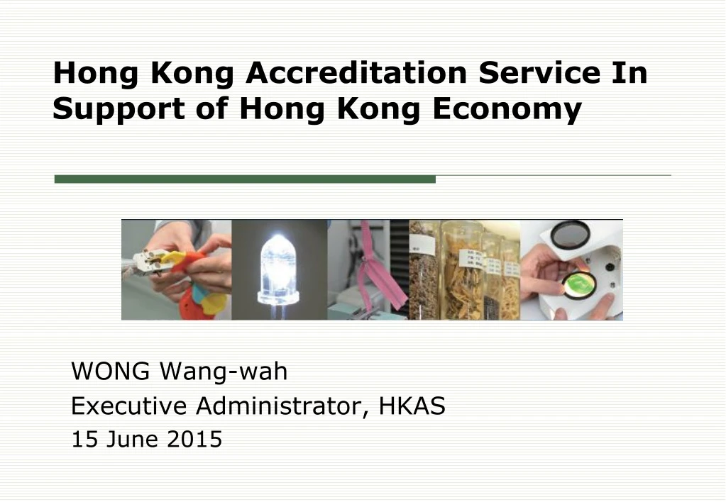 hong kong accreditation service in support of hong kong economy