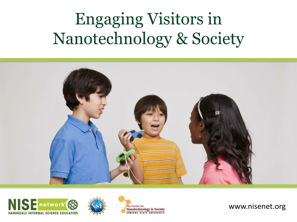 engaging visitors in nanotechnology society