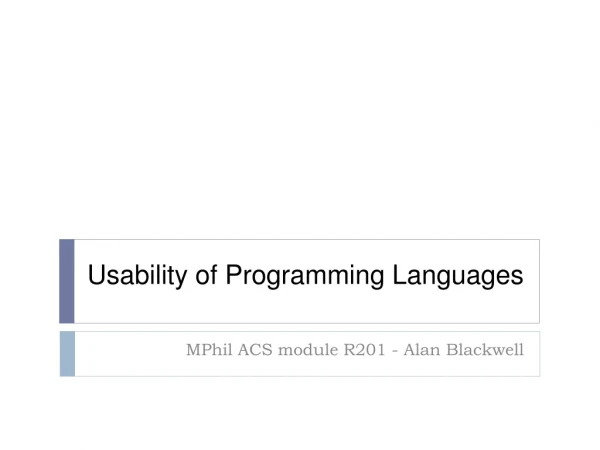 Usability of Programming Languages