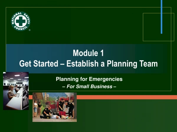 Module 1 Get Started – Establish a Planning Team