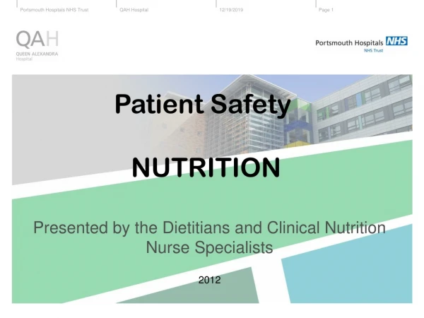 Patient Safety  NUTRITION