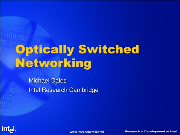 Optically Switched Networking