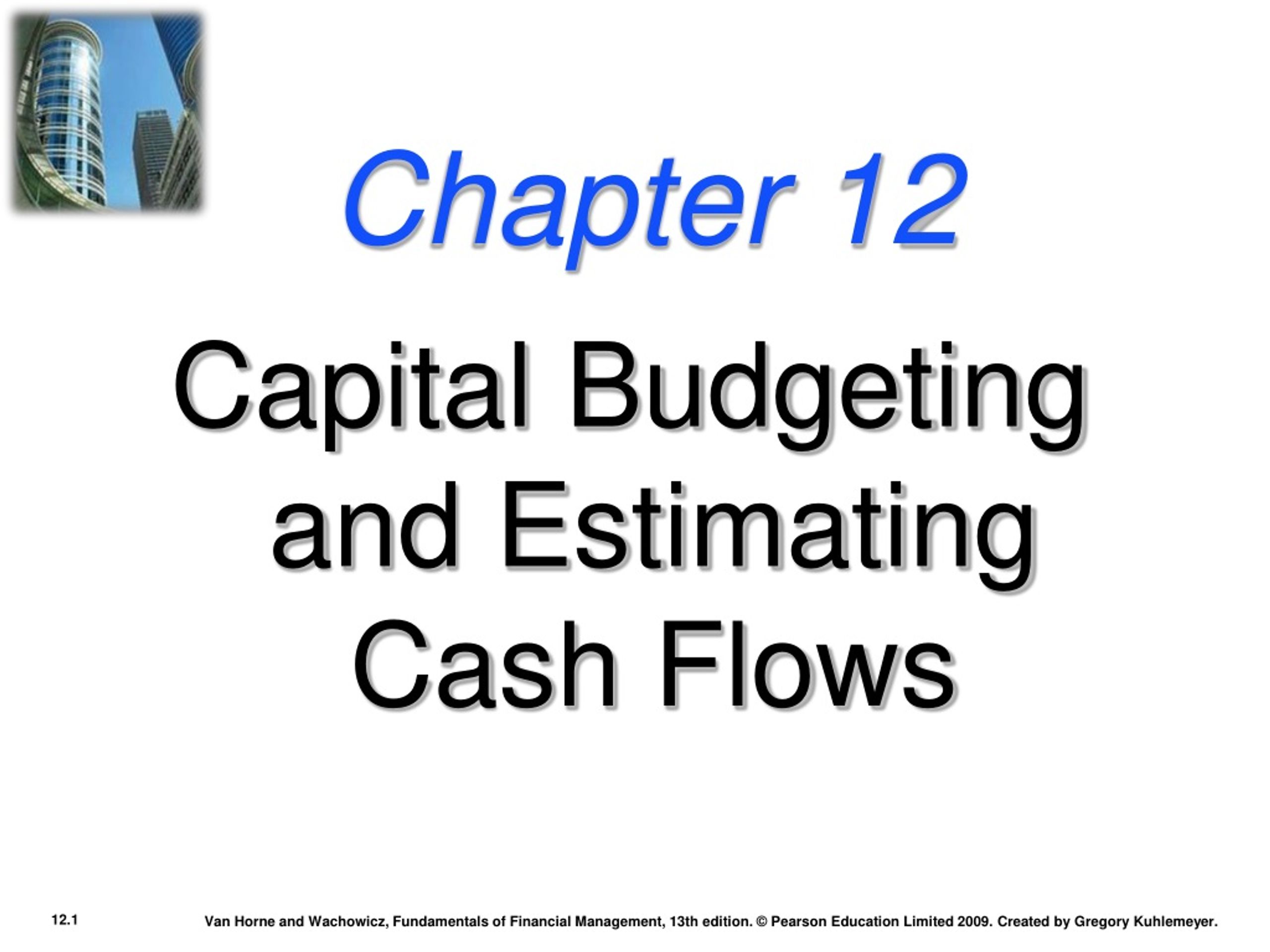 PPT - Capital Budgeting and Cash Flow Estimation PowerPoint ...