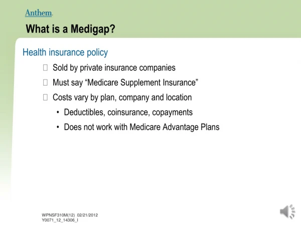 What is a Medigap?