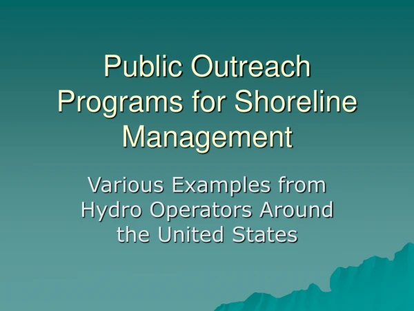 Public Outreach Programs for Shoreline Management