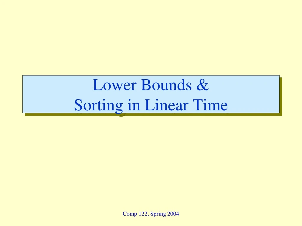 lower bounds sorting in linear time
