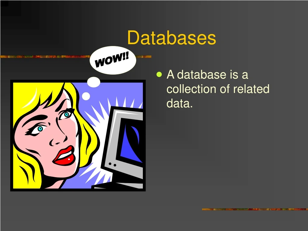 PPT - Databases PowerPoint Presentation, Free Download - ID:9108802