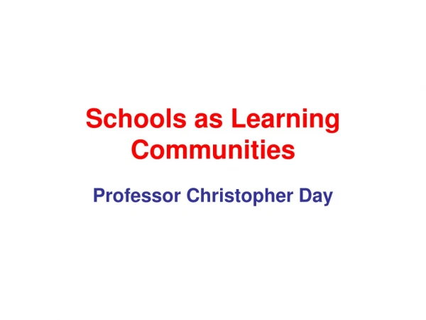 Schools as Learning Communities