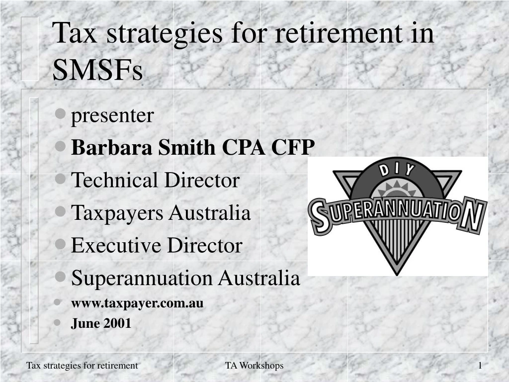 tax strategies for retirement in smsfs