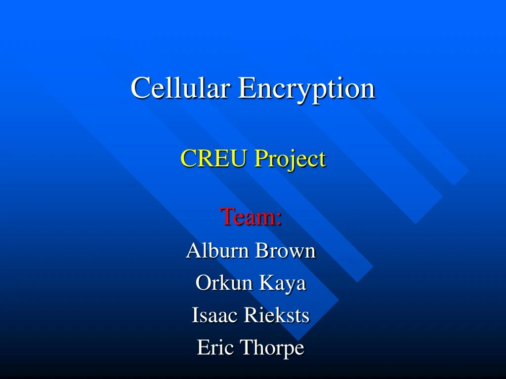 cellular encryption creu project