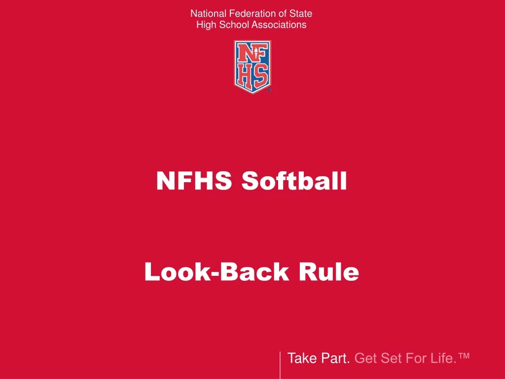 nfhs softball look back rule