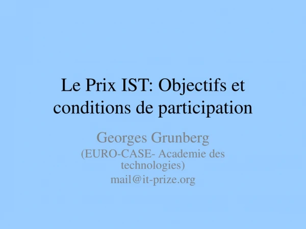 Le Prix IST: Objectifs et conditions de participation