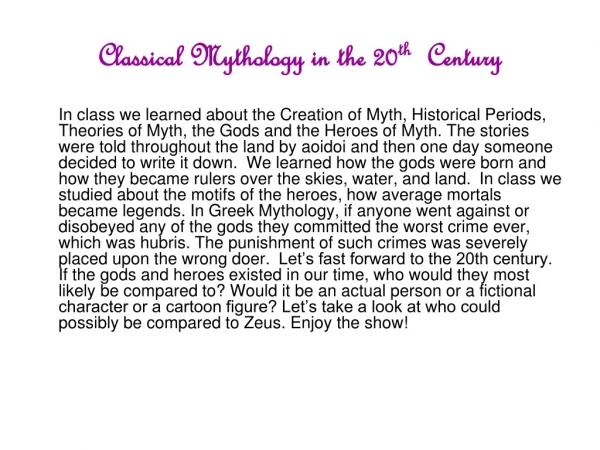 Classical Mythology in the 20 th   Century